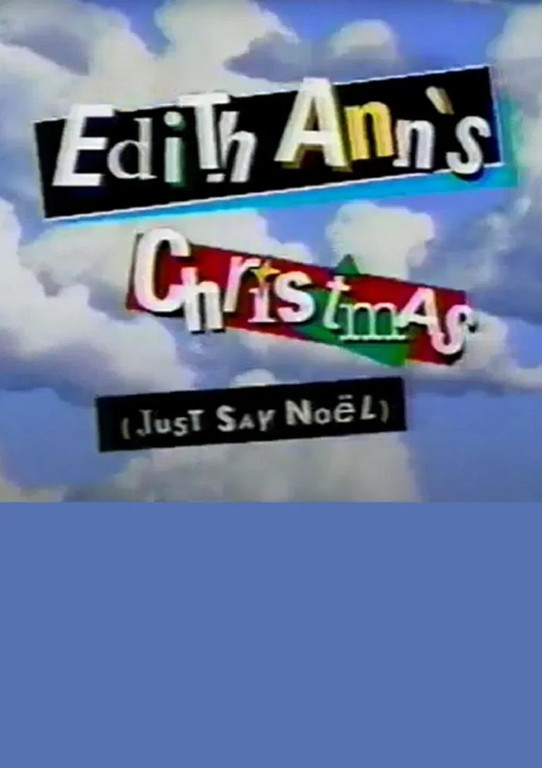 Edith Ann's Christmas (Just Say Noël) poster background