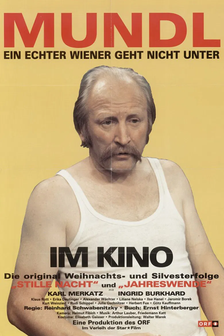 Mundl - Ein echter Wiener geht nicht unter poster background