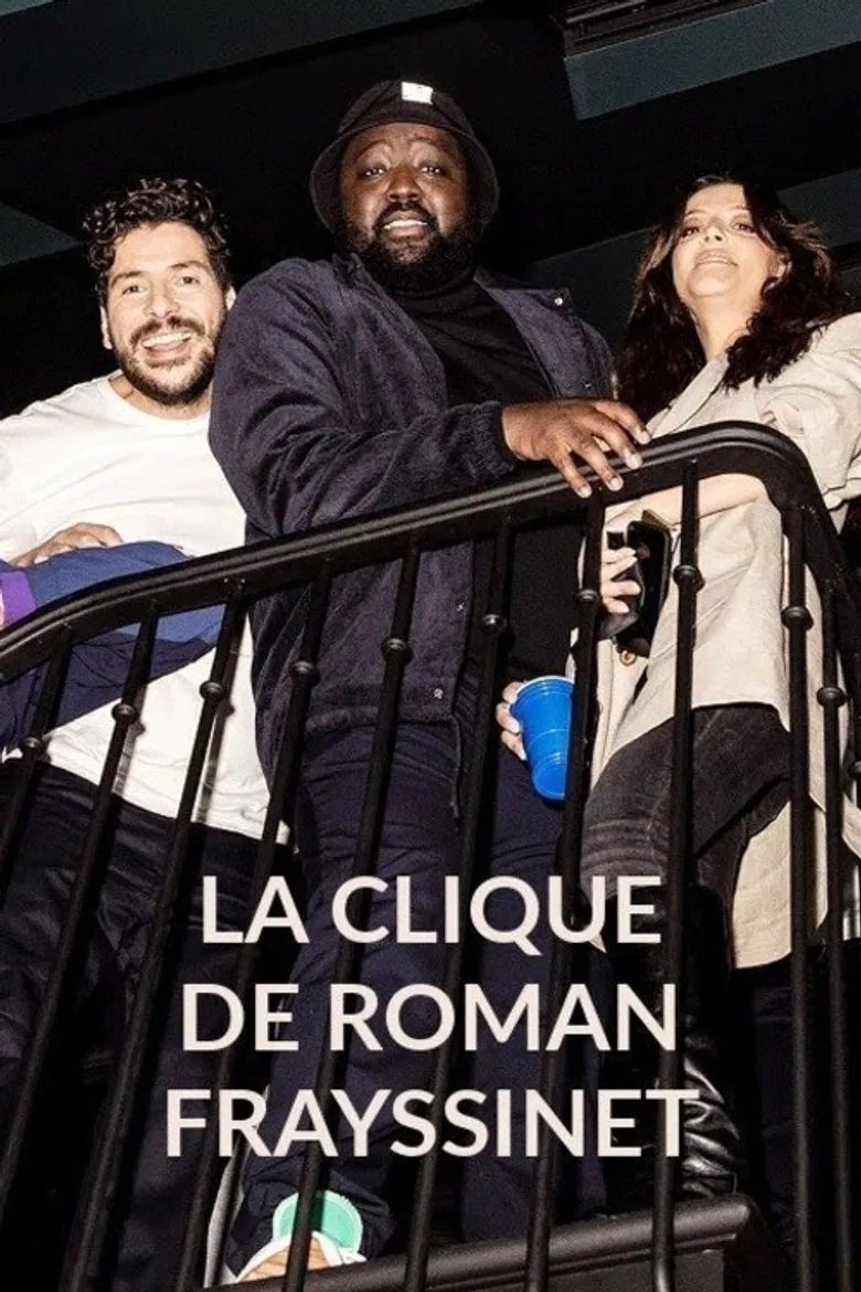 La clique de Roman Frayssinet poster background