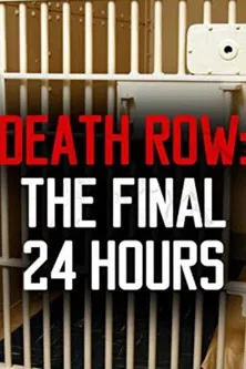 Death Row: The Final 24 Hours poster background