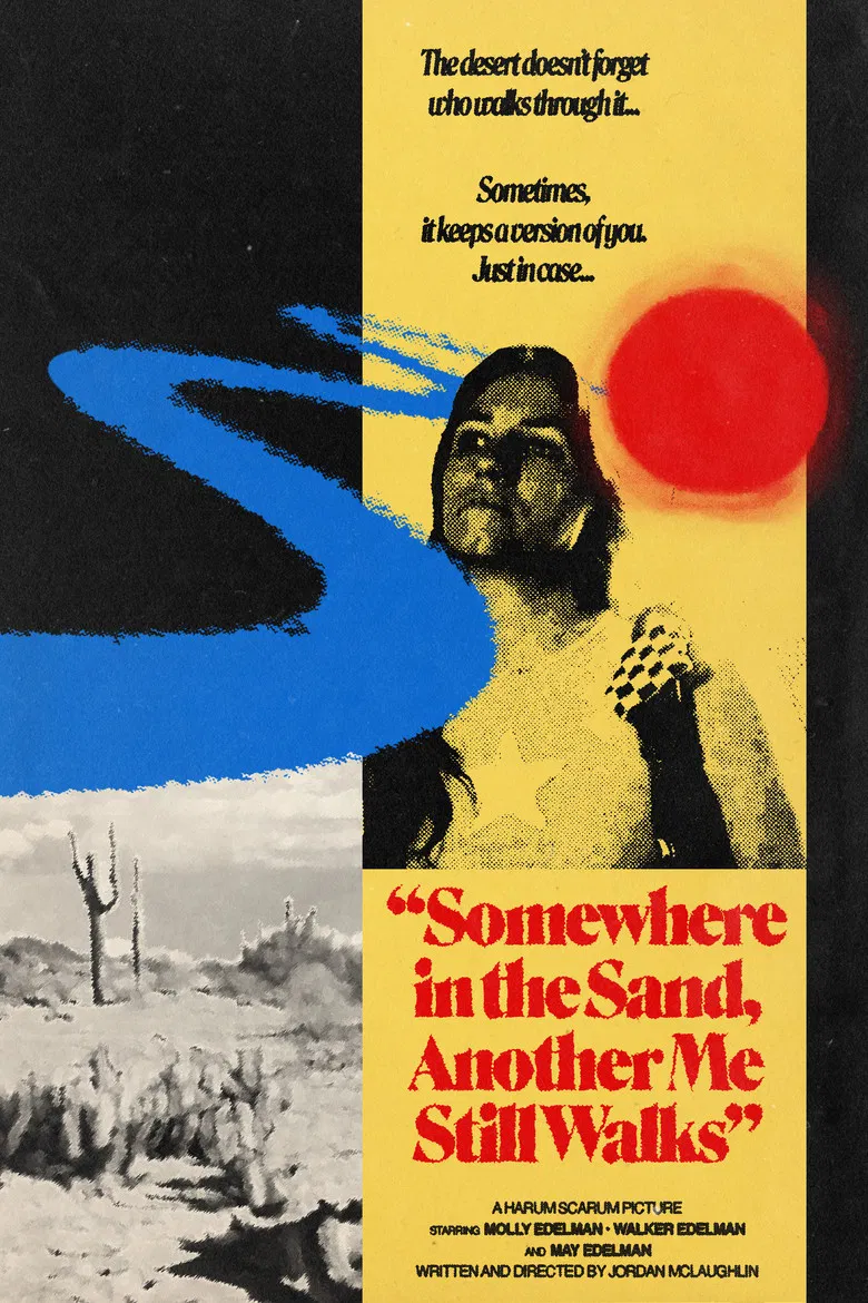 Somewhere in the Sand, Another Me Still Walks poster background