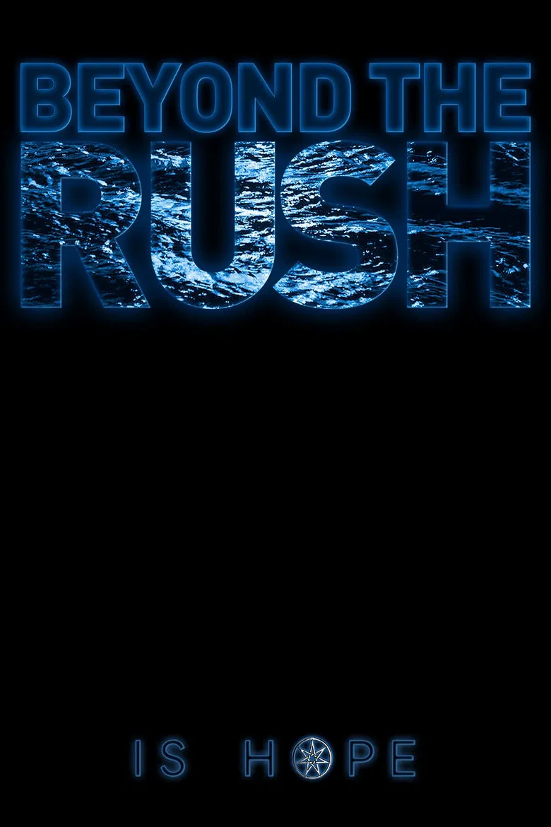 Beyond the Rush poster background