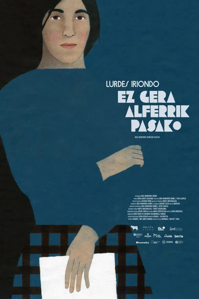 Lurdes Iriondo, ez gera alferrik pasako poster background