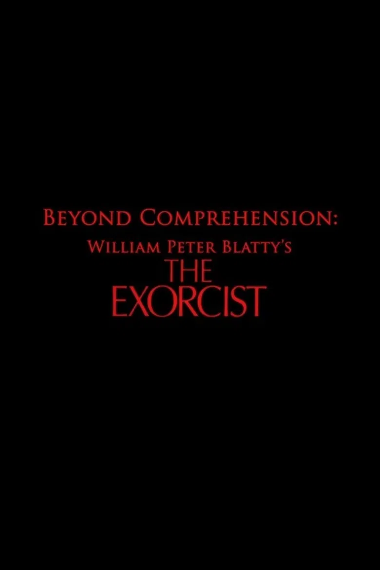 Beyond Comprehension: William Peter Blatty’s The Exorcist poster background