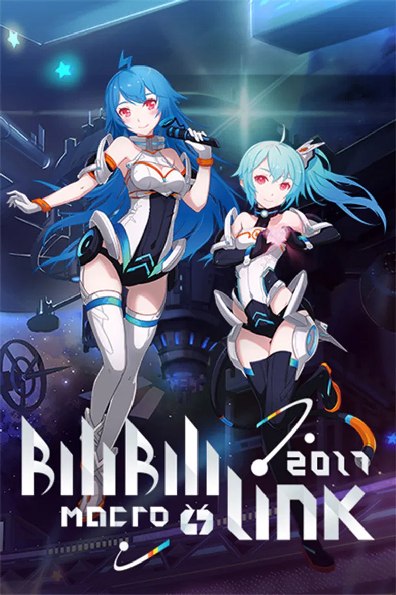 BILIBILI MACRO LINK 2017 poster background