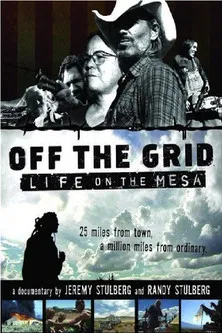 Off the Grid: Life on the Mesa poster background