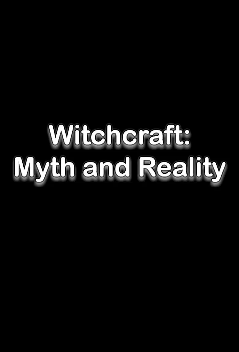 Witchcraft: Myth and Reality poster background