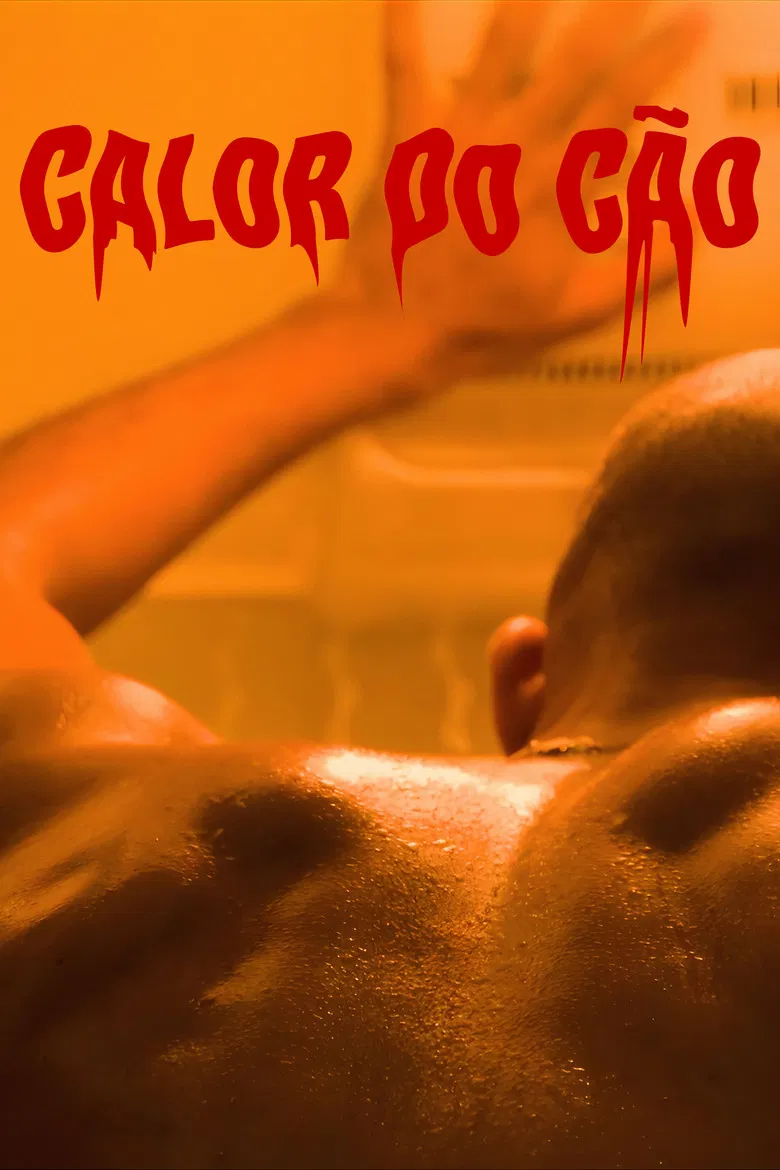 Calor do Cão poster background