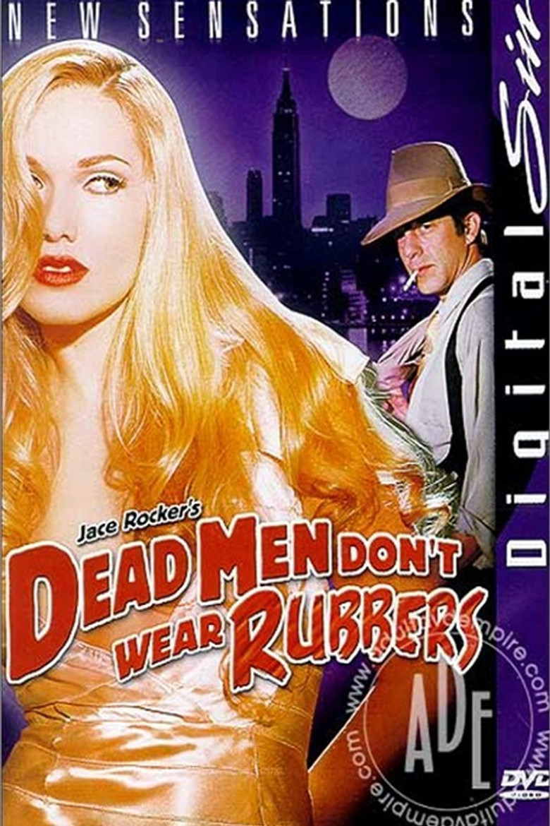 Dead Men Don't Wear Rubbers poster background