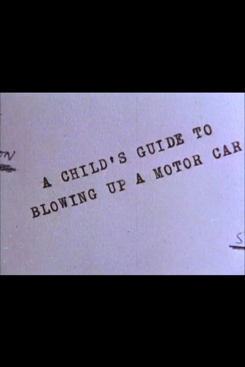 A Child's Guide to Blowing Up a Motor Car poster background