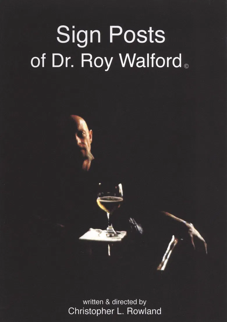 Sign Posts of Dr. Roy Walford poster background