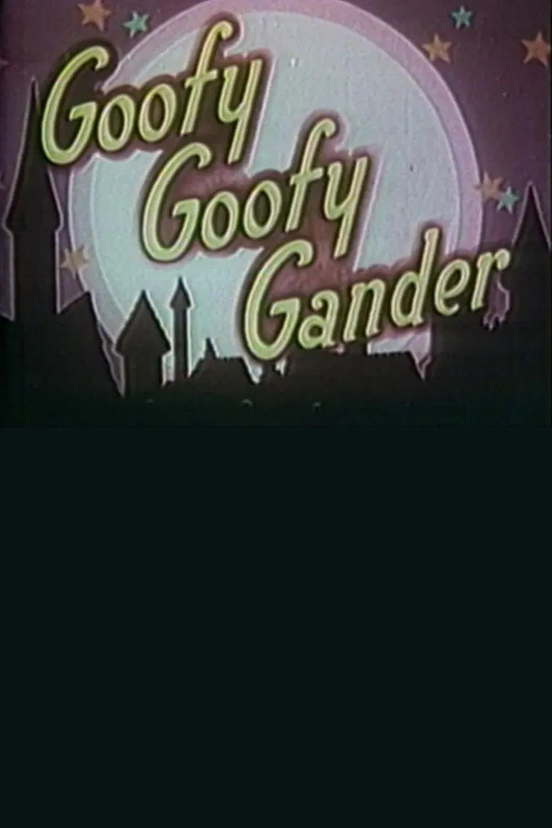 Goofy Goofy Gander poster background