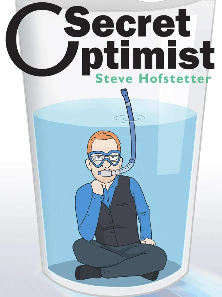 Steve Hofstetter: Secret Optimist poster background