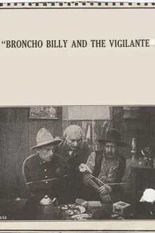 Broncho Billy and the Vigilante poster background